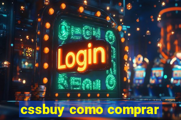 cssbuy como comprar